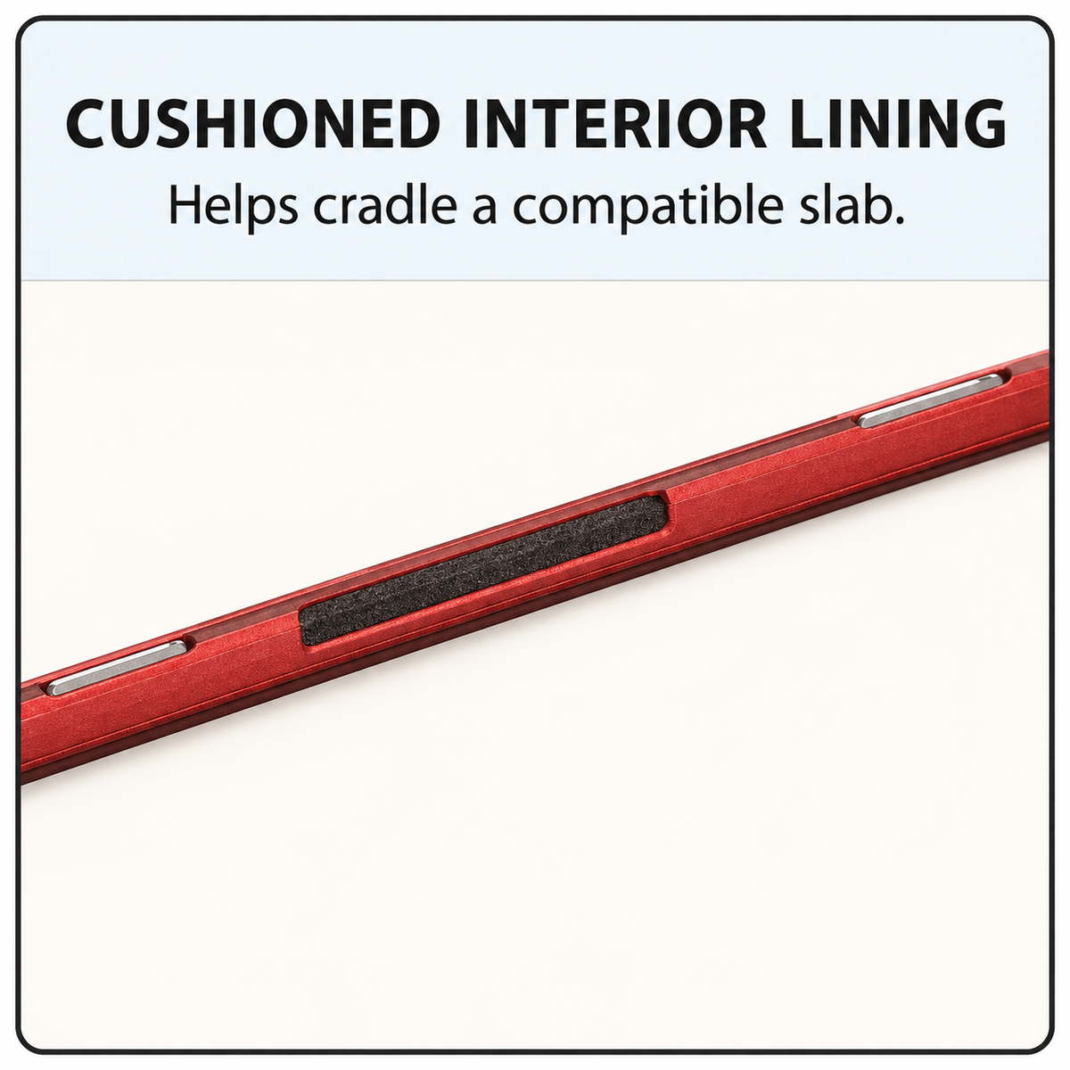 Hikari Display Case detail: cushioned interior lining for a compatible slab.